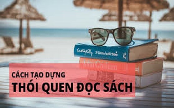 3 vấn đề lớn cốt lõi để tạo thói quen đọc sách mỗi ngày
