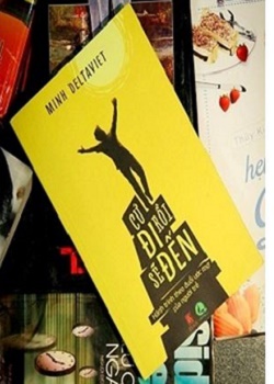 Cứ đi rồi sẽ đến