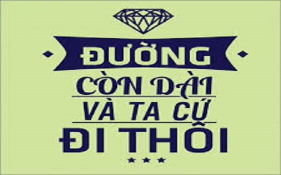 Trên con đường thành công không có dấu chân của kẻ lười biến