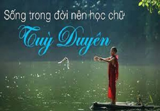 Tùy duyên mà sống
