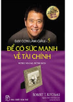 Dạy con làm giàu-tập 5