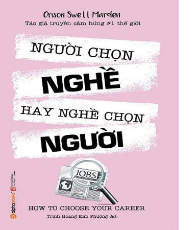 Sách người chọn nghề hay nghề chọn người