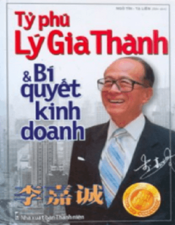Bí quyết thành công của lý gia thành
