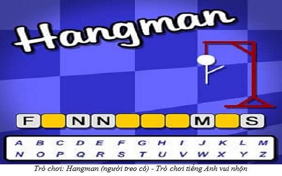 Trò chơi: Hangman (người treo cổ)