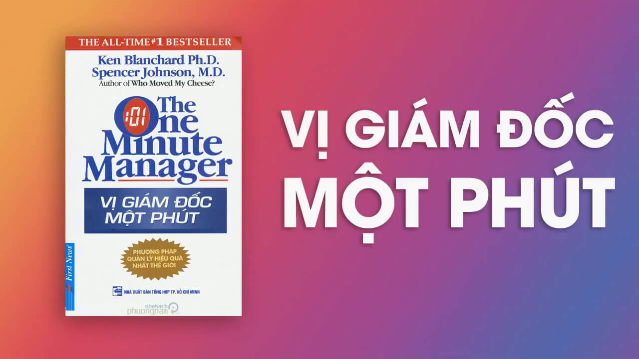 Sách vị giám đốc một phút với phương pháp quản lý công việc hiệu quả